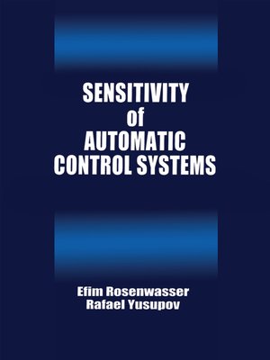 cover image of Sensitivity of Automatic Control Systems